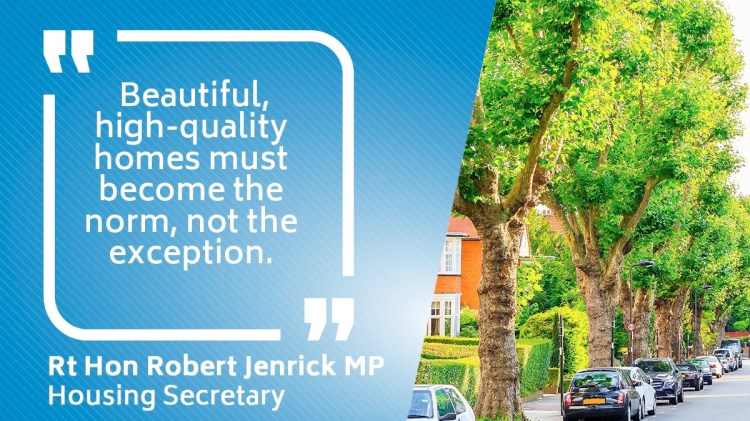 This image has a caption saying ‘Beautiful high-quality homes must become the norm not the exception‘ and on the right it has a row of houses with a line of big beautiful green trees